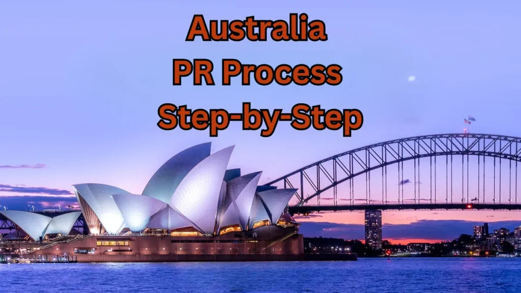 Australia PR Process Step-by-Step